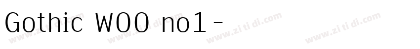 Gothic W00 no1字体转换